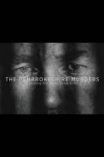 Watch The Pembrokeshire Murders: Catching the Gameshow Killer Moviesjoy