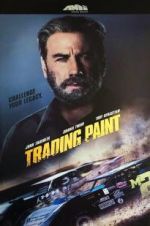 Watch Trading Paint Moviesjoy
