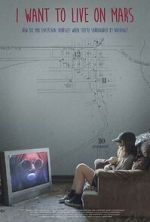 Watch I Want to Live on Mars Moviesjoy
