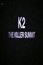 Watch Storyville K2 The Killer Summit Moviesjoy