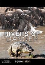 Watch Rivers of Danger Moviesjoy