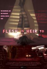 Watch Flesh Is Heir To Moviesjoy