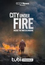 Watch Vice News Presents - City Under Fire: Inside the War in Ukraine Moviesjoy