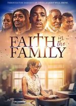 Watch Faith in the Family Moviesjoy