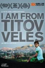 Watch I Am from Titov Veles Moviesjoy