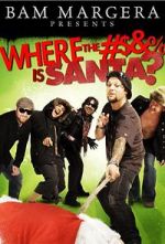 Watch Where the #$&% Is Santa? Moviesjoy