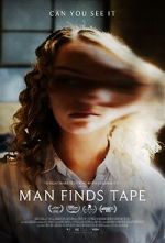 Watch Man Finds Tape Moviesjoy