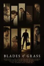Watch Blades of Grass Moviesjoy