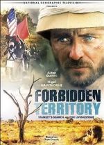 Watch Forbidden Territory: Stanley\'s Search for Livingstone Moviesjoy