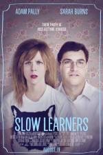Watch Slow Learners Moviesjoy