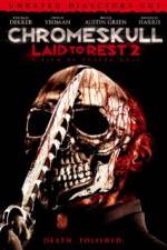 Watch Chromeskull: Laid to Rest 2 Moviesjoy