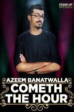Watch Cometh the Hour by Azeem Banatwalla Moviesjoy