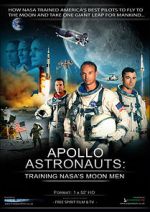 Watch Apollo Astronauts: Training NASA\'s Moon Men Moviesjoy