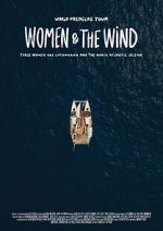 Watch Women & the Wind Moviesjoy