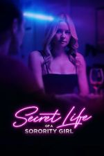 Watch Secret Life of a Sorority Girl Moviesjoy