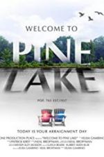 Watch Welcome to Pine Lake Moviesjoy