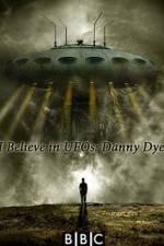 Watch I Believe in UFOs: Danny Dyer Moviesjoy