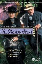 Watch All Passion Spent Moviesjoy