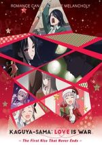 Watch Kaguya-sama: Love Is War - The First Kiss That Never Ends Moviesjoy