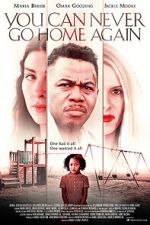 Watch You Can Never Go Home Again Moviesjoy