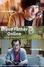 Watch Brave Father Online: Our Story of Final Fantasy XIV Moviesjoy