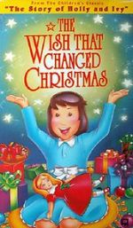 Watch The Wish That Changed Christmas (TV Short 1991) Moviesjoy