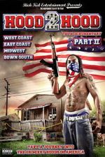 Watch Hood 2 Hood: The Blockumentary Part II Moviesjoy