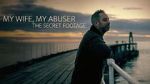 Watch My Wife, My Abuser: The Secret Footage Moviesjoy