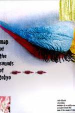 Watch Map of the Sounds of Tokyo Moviesjoy