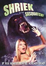 Watch Shriek of the Sasquatch! Moviesjoy