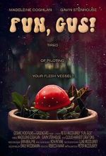 Watch Fun, Gus! (Short 2023) Moviesjoy