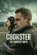 Watch Cookster: The Darkest Days Moviesjoy