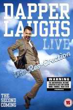 Watch Dapper Laughs Live: The Res-Erection Moviesjoy