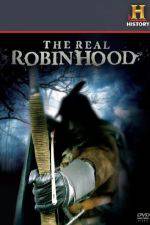 Watch The Real Robin Hood Moviesjoy