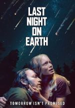Watch Last Night on Earth Moviesjoy