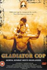 Watch Gladiator Cop Moviesjoy