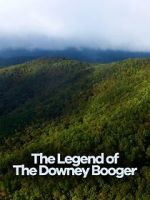 Watch Cryptic Expeditions: The Legend of the Downey Booger Moviesjoy
