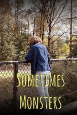 Watch Sometimes Monsters (Short 2019) Moviesjoy