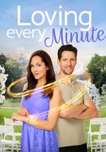 Watch Loving Every Minute Moviesjoy