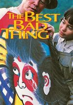 Watch The Best Bad Thing Moviesjoy