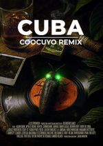 Watch CUBA COOCUYO REMIX Moviesjoy