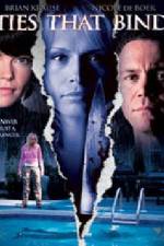 Watch Ties That Bind Moviesjoy