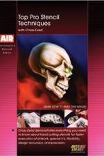 Watch Top Pro Stencil Techniques With Crosseyed Moviesjoy