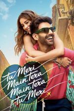 Watch Tu Meri Main Tera Main Tera Tu Meri Moviesjoy
