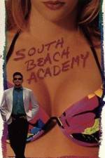 Watch South Beach Academy Moviesjoy