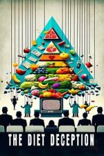 Watch The Diet Deception Moviesjoy