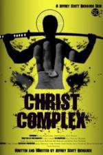 Watch Christ Complex Moviesjoy