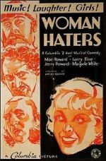 Watch Woman Haters (Short 1934) Moviesjoy