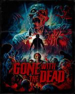 Watch Gone with the Dead Moviesjoy