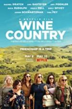 Watch Wine Country Moviesjoy